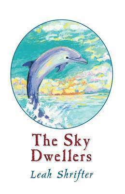 The Sky Dwellers 1