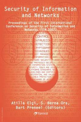 S. Berna Ors, Atilla Elci, Bart Preneel - Security of Information and Networks, Häftad