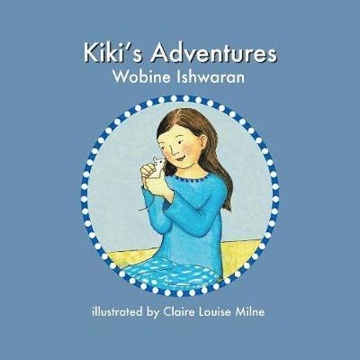 Wobine Ishwaran - Kiki's Adventures, Häftad
