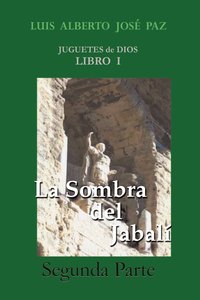 bokomslag La Sombra del Jabali - Segunda Parte