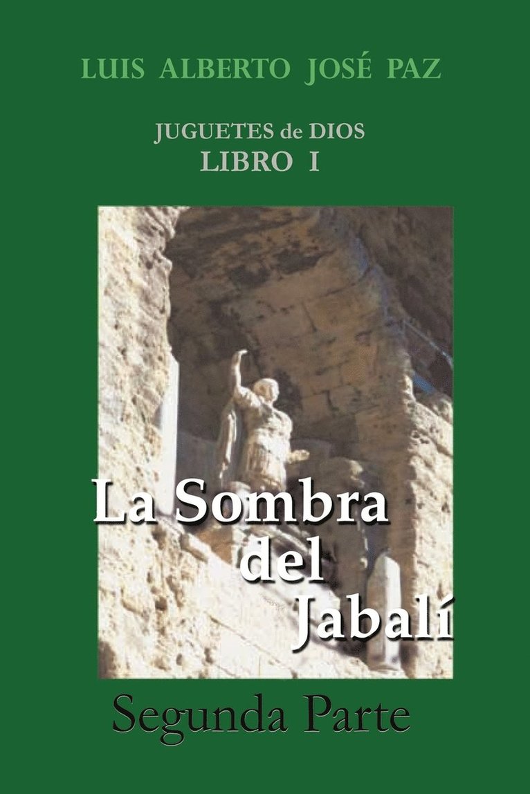 La Sombra del Jabali - Segunda Parte 1