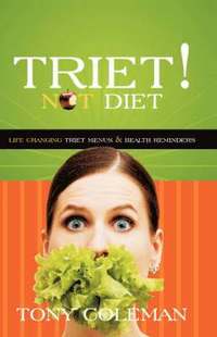 bokomslag Triet Not Diet