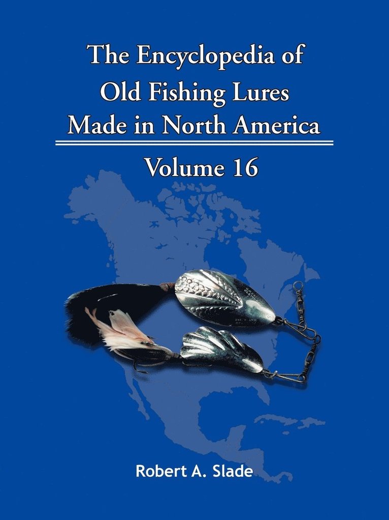 The Encyclopedia of Old Fishing Lures 1