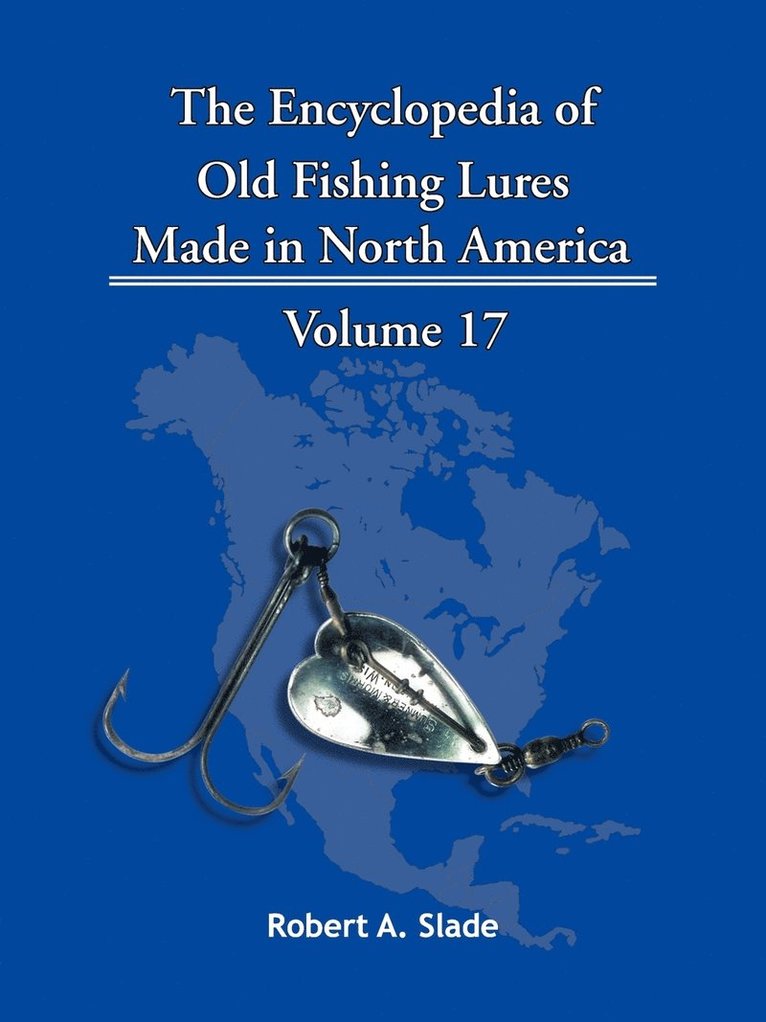 The Encyclopedia of Old Fishing Lures 1