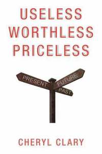 bokomslag Useless Worthless Priceless