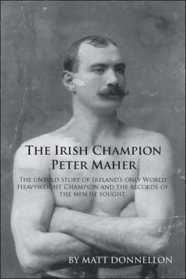 bokomslag Irish Champion Peter Maher