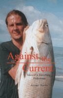 Jeremy Norris - Against the Current, Häftad