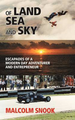 Malcolm Snook - Of Land, Sea and Sky, Häftad