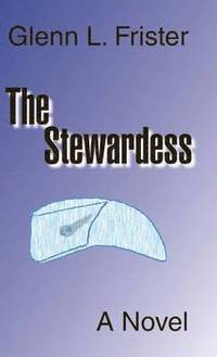 bokomslag The Stewardess