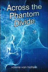 bokomslag Across the Phantom Divide