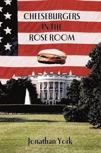 bokomslag Cheeseburgers in the Rose Room