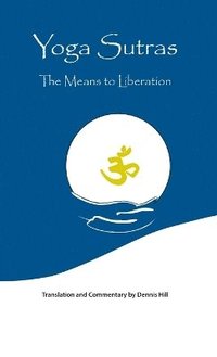 bokomslag Yoga Sutras: The Means to Liberation