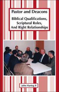 bokomslag Pastor and Deacons