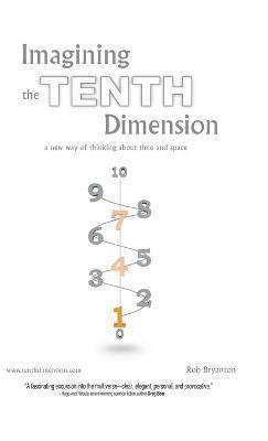 bokomslag Imagining the Tenth Dimension