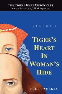 bokomslag Tiger's Heart in Woman's Hide