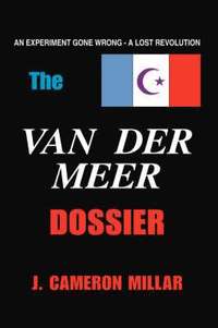 bokomslag The Van Der Meer Dossier