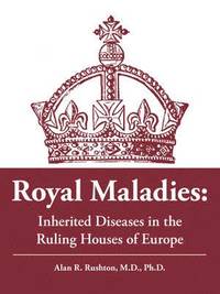 bokomslag Royal Maladies