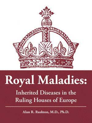 Royal Maladies 1