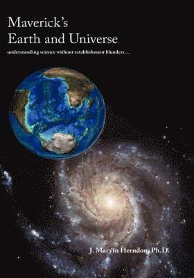 Maverick's Earth and Universe