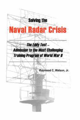 Solving The Naval Radar Crisis 1