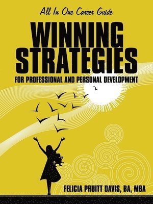 Winning Strategies for Professional and Personal Development 1