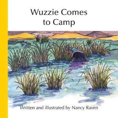 Nancy Raven - Wuzzie Comes to Camp, Häftad