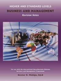 bokomslag Higher and Standard Levels Business and Management Revision Notes