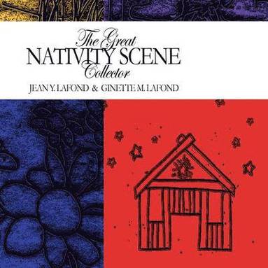 bokomslag The Great Nativity Scene Collector