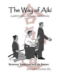 bokomslag The Way of Aiki