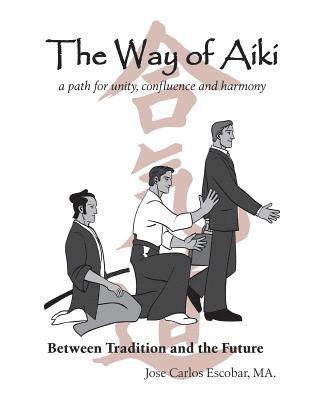 The Way of Aiki 1