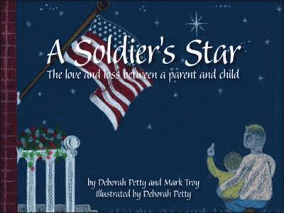 Deborah Petty, Mark Troy - Soldier's Star, Häftad