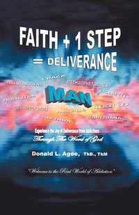 bokomslag Faith + 1 Step = Deliverance