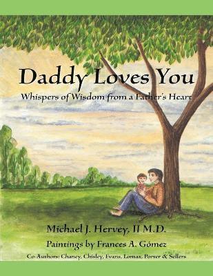 Daddy Loves You 1