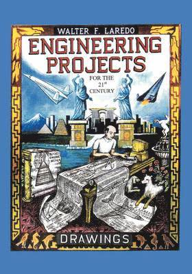 Engineering Projects for the 21st Century 1