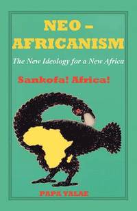 bokomslag Neo-Africanism