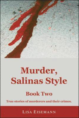 bokomslag Murder, Salinas Style: Book Two