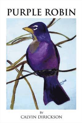 bokomslag Purple Robin