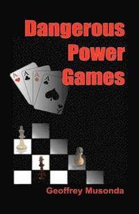 bokomslag Dangerous Power Games