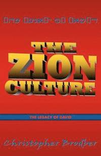bokomslag The Zion Culture