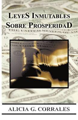 Leyes Inmutables Sobre Prosperidad 1