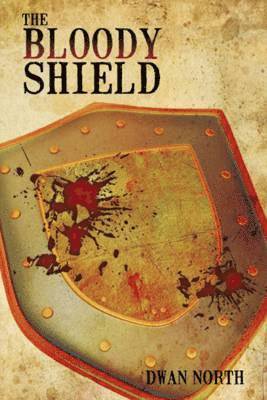 bokomslag Bloody Shield