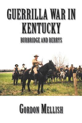 Guerrilla War in Kentucky 1