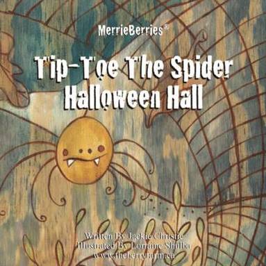 Jackie Christie - Tip-Toe the Spider, Häftad