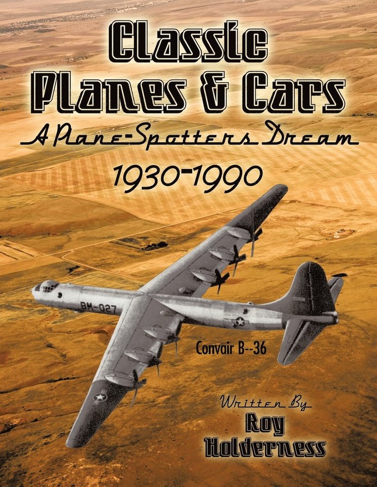 Classic Planes and Cars 1930-1990 1