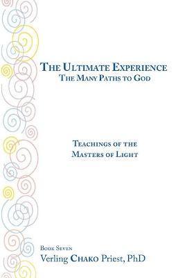 The Ultimate Experience / The Many Paths to God 1
