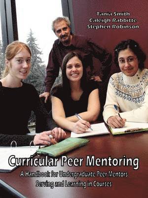 Tania Smith, Caleigh Rabbitte, Stephen Robinson - Curricular Peer Mentoring, Häftad