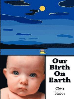 Our Birth on Earth 1