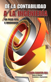 bokomslag "De La Contabilidad a La Ingenieria"