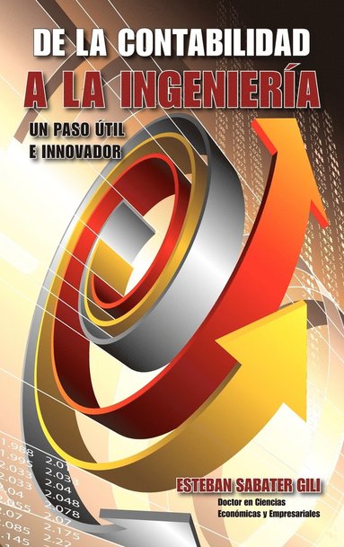 bokomslag "De La Contabilidad a La Ingenieria"