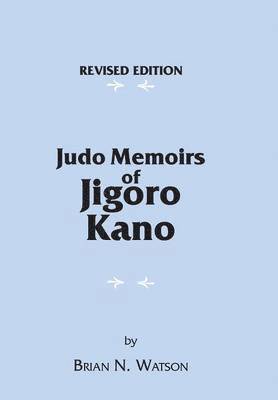 bokomslag Judo Memoirs of Jigoro Kano